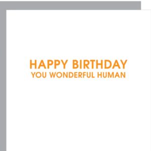 Wonderful Human Birthday Letterpress Card
