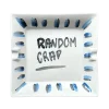 "Random Cr*p" Ashtray